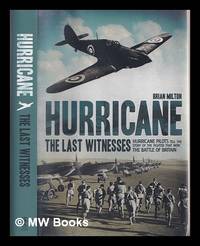 Hurricane : the last witnesses / Brian Milton