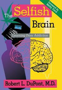 The Selfish Brain : Learning from Addiction
