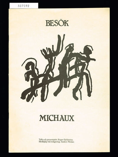 Besök Michaux. Tolk och presentatör: Roger…
