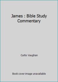 James : Bible Study Commentary