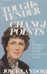 Tough Tender Change Points Two Book Volume on Christian Living