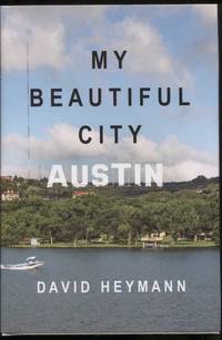 My Beautiful City, Austin