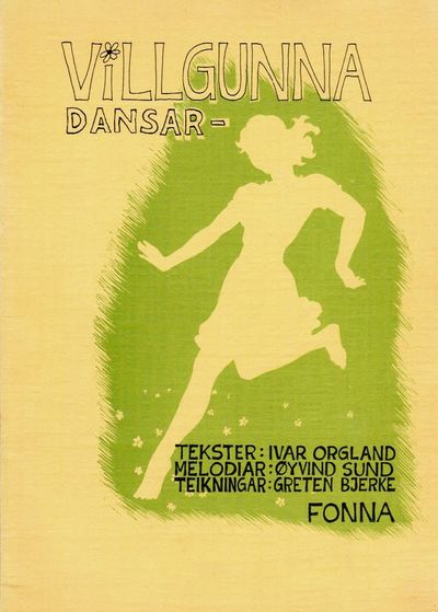 Villgunna dansar – viser og balladar. Tekster:…