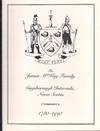 The James McKay Family of Guysborough Intervale, Nova Scotia: A Scottish Imigrant and His Progeny; scotland to New Scotland and the New England States