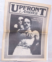 Upfront America: Houston, Texas edition; vol. 1, #9, April 25, 1980; Our eyes on summer styles by Van Ooteghem, Gary J., editor & publisher, Jim Bailey, Bobby Kennedy, Jr., Dennis Cooper, Rue Starr II, et al - 1980