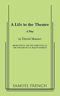 A Life in the Theatre