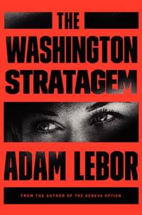 The Washington Stratagem : A Yael Azoulay Novel