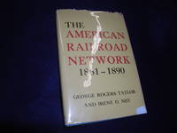 image of The American Railroad Network 1861-1890