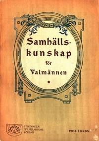 Samhällskunskap för valmännen Hurudana…