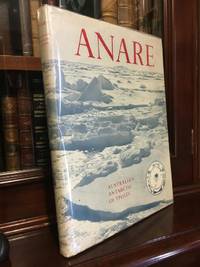 ANARE: Australia's Antarctic Outposts.