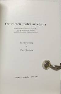 Överheten möter arbetarna. 1800-talets…