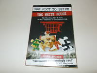 image of The Plot to Seize the White House: The Shocking True Story of the Conspiracy to Overthrow FDR