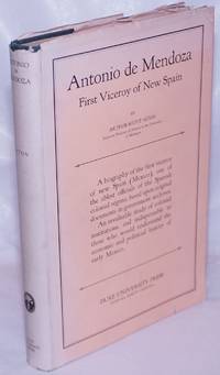 Antonio de Mendoza, First Viceroy of New Spain by Aiton, Arthur Scott - 1927