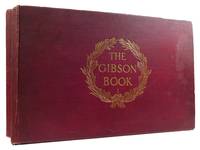 THE GIBSON BOOK: A COLLECTION OF THE PUBLISHED WORKS OF CHARLES DANA  GIBSON IN TWO VOLUMES