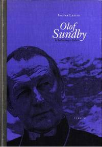 Olof Sundby. Ärkebiskop i tiden.