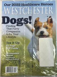 cover of WESTCHESTER: DOGS! MAY 2022 /GOLF GUIDE+++ /ILLUSTRATED MAGAZINE /*RAREST*