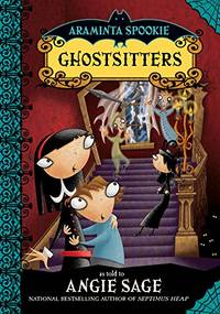 Ghostsitters (Araminta Spookie, 5)