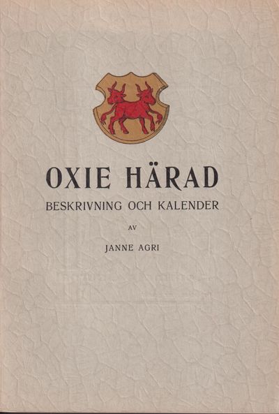 Oxie härad. Beskrivning och kalender utgiven av…