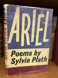 ARIEL by Plath, Sylvia - 1965