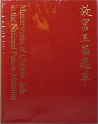 image of Masterworks of Chinese Jade in the National Palace Museum