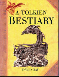 A Tolkien Bestiary By Day David