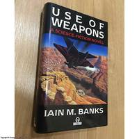 image of The Use of Weapons (signed by Iain Banks)