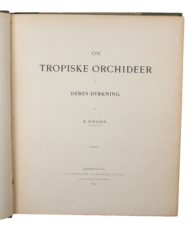 Om Tropiske Orchideer og deres Dyrkning.