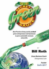 The Secret Green Sauce : Best Practices of Green Entrepreneurs