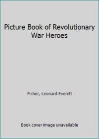 Picture Book of Revolutionary War Heroes