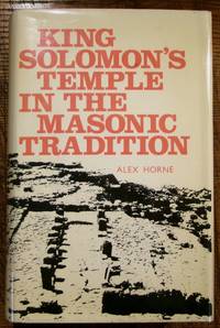 King Solomon's Temple in the Masonic Tradition