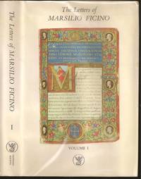 The Letters of Marsilio Ficino, Volume 1