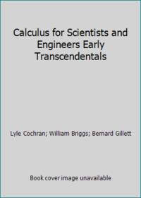 Calculus for Scientists and Engineers Early Transcendentals