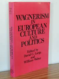 image of Wagnerism in European Culture and Politics