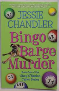 Bingo Barge Murder: A Shay O'Hanlon Caper