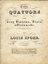 Trois Quatuors pour deux Violons, Viola et Violoncelle. [Op. 45]. [Parts]