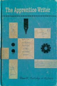 The Apprentice Writer an English Handbook for the Vocational Student by Bassett, M.A., John M., Rutledge, B.A., Donald G., McIntee, Arnot P - 1958