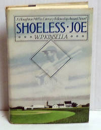 Shoeless Joe by Kinsella, W.P - 1982