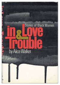 In Love & Trouble: Stories of Black Women