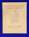 Illuminated & Calligraphic Manuscripts : An Exhibition Held at the Fogg Art Museum & Houghton Library, February 14-April 1 1955
