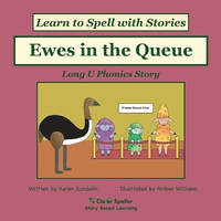 Ewes in the Queue: Long U Phonics Picture Book Story