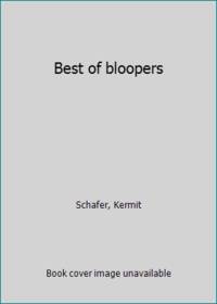 Best of bloopers