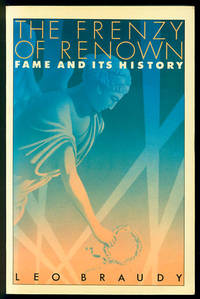 image of The Frenzy of Renown: Fame and Its History