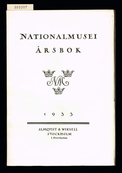 Nationalmusei årsbok. [...] Ny serie. Tredje…