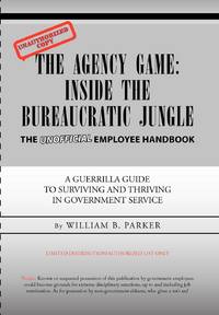 The Agency Game: Inside the Bureaucratic Jungle