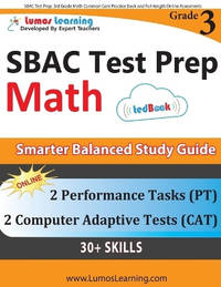 Sbac Test Prep: 3rd Grade Math Common Core Practice Book and Full-Length Online Assessments:...