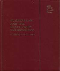 Business Law and the Regulatory Environment: by Harold F. Lusk - 1982