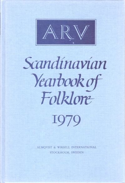 Arv. Scandinavian Yearbook of Folklore. Vol. 35.