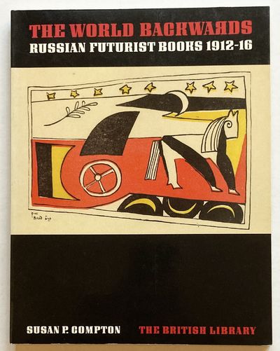 The World Backwords. Russian Futurist Books…