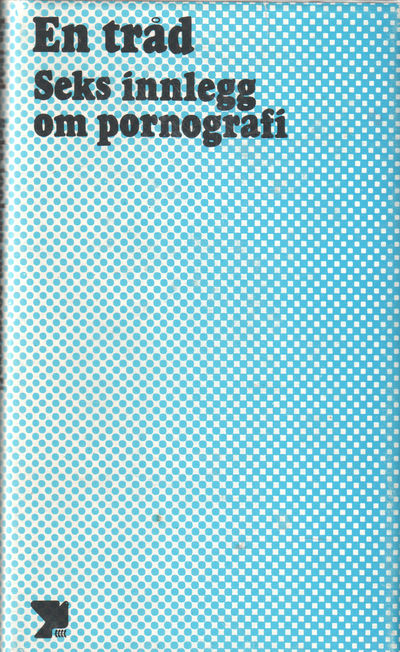 En tråd. Seks innlegg om pornografi av Alf…