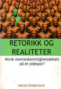 Retorikk og realiteter. Norsk…